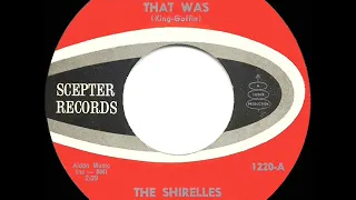 1961 HITS ARCHIVE: What A Sweet Thing That Was - Shirelles