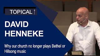 "Why our church no longer plays Bethel or Hillsong music," Pastor explains false teachings