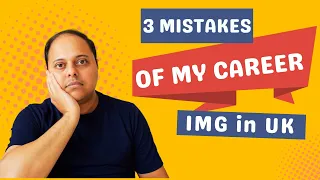 3 Mistakes I Made as an Indian Doctor in the UK - Lessons Learned
