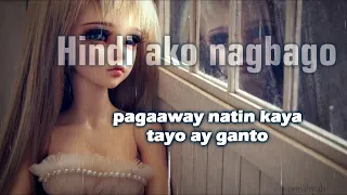 Hindi Ako Nagbago - Joshua Mari , Yhanzy , Zync (With Lyrics)