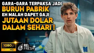 Awalnya Cuma Jadi Kuli Pabrik, Eh Ternyata Malah Untung Jutaan Dollar Dalam Sehari ! - Alur Film