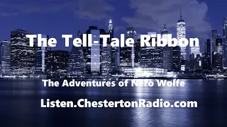 The Tell-Tale Ribbon - The Adventures of Nero Wolfe