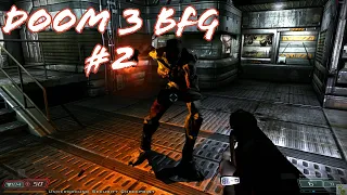 Doom 3: BFG Edition - Mars City Underground - #2 | No Comments Walkthrough | 7950x + 7900XT