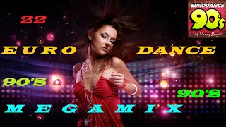 EURODANCE 90s MEGAMIX - 22 - Dj Vanny Boy®