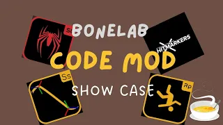 BONELAB Code Mod | SHOWCASE