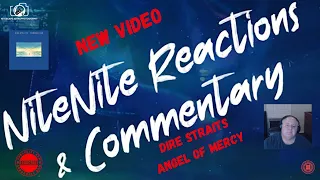 Dire Straits ~ Angel Of Mercy (Best Reactions): NiteNite Reactions & Commentary #trending #nostalgia