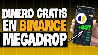 TE LLEVA 5 MINUTOS Y GANAS DINERO EN BINANCE 🔥Nuevo Megadrop LISTA