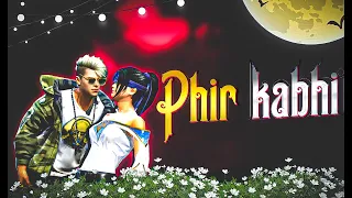 Phir Kabhi 💔 Free fire Velocity Montage | #ALX777