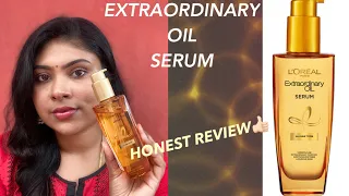 L’ORÉAL PARIS EXTRAORDINARY OIL SERUM REVIEW(Tamil) | Style With Sandy