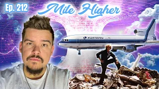 The Mysterious Plane Crash Of Eastern Airlines Flight 980 - Mile Higher Podcast 212