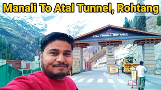 Atal Tunnel Rohtang | Atal Tunnel Manali | Atal Tunnel Latest Video | Manali to Rohtang Pass