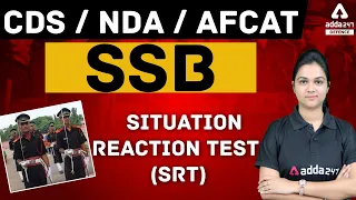 AFCAT/NDA/CDS SSB Interview Preparation | Situation Reaction Test (SRT)