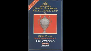 1982..Challenge Cup Final.(Plus Replay)..Hull v Widnes