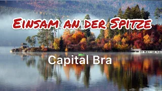 Capital Bra - Einsam an der Spitze (Lyrics)