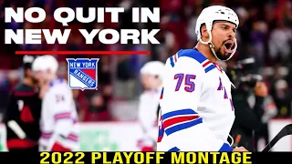 "No Quit in New York" - New York Rangers 2022 Playoff Hype Video