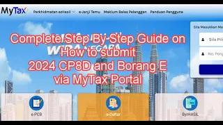 Complete Step By Step Guide on How to submit 2024 CP8D and Borang E via MyTax Portal