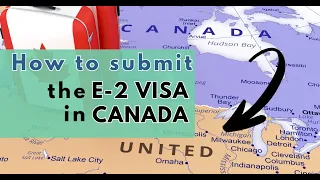 E2 Visa in 4 Steps for Canadians: How To Apply & Schedule Visa Interview