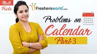 Aptitude Made Easy - Problems on Calendar -3, Basics and Methods, Shortcuts, Time and Date