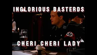 Inglorious Basterds edit | Cheri Cheri Lady (Slowed)