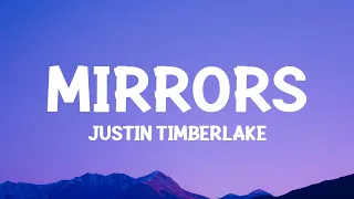 Justin Timberlake - Mirrors (Lyrics)