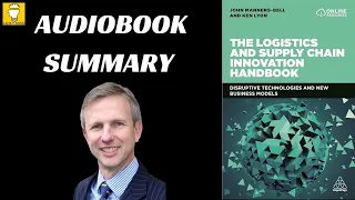 Audiobook: Logistics and Supply Chain Innovation by John Manners-Bell & Ken Lyon | Book Summary