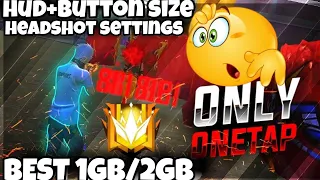 1GB RAM Free fire best headshot setting+best sensitivity+button size+hud🔥