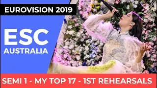 Eurovision 2019 - Semi Final 1 - My Top 17 (After 1st Rehearsals)
