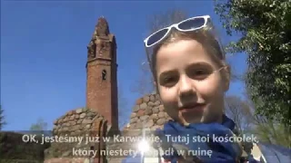 Zabytki gminy Kołbaskowo. Odcinek 4 - Ruiny kościoła w Karwowie