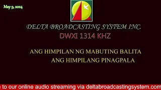 DWXI 1314 AM Live Streaming (Thursday - May 9, 2024) #dailybreadmorningedition