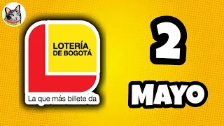 Resultado LOTERIA DE BOGOTA Jueves 2 de Mayo de 2024