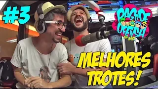 Pagode da Ofensa na Web - Melhores Trotes #3!