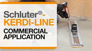 How to install the Schluter®-KERDI-LINE linear drain in a commercial application