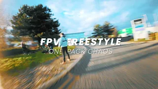 ONE PACK CHAOS! FPV Drone Freestyle