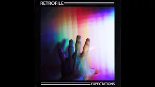 Retrofile - Expectations
