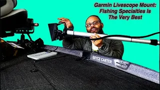 Introduction to Fishing Specialties: The ABSOLUTE Best Garmin #Livescope Mount