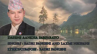 Badri Pangeni and Laxmi Neupane - Dahine Aankha Farfarayo