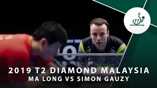 Ma Long vs Simon Gauzy  | 2019 T2 Diamond Malaysia (R16)