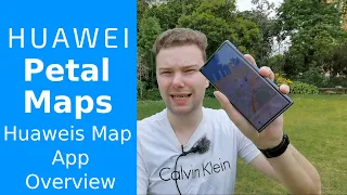 Petal Maps - Huaweis Map App Overview
