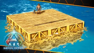 How to Build a Raft with Foundations that Works in ARK: Survival Ascended!