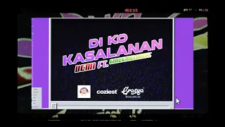 DEMI ft gins&melodies - Di Ko Kasalanan (Official Lyric Video)