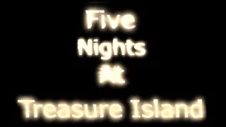 Five  Nights At Treasure Island End music menu