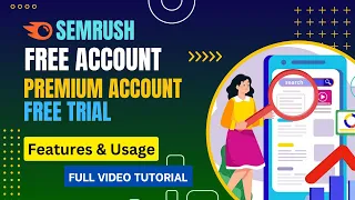 SEMRUSH Free Account Without Credit Card | Semrush Premium Account Free Trial