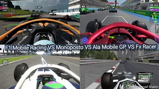 Ala Mobile GP VS Fx Racer VS F1 Mobile Racing VS Monoposto