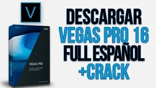 Como instalar Sony Vegas Pro 16 Full Español + (Licencia) 2020 | Google Drive