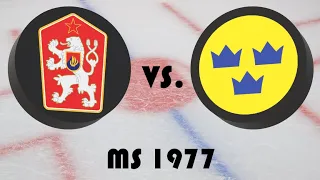 Mistrovství světa v hokeji 1977 - Finále - Československo - Švédsko