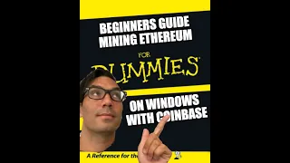 Beginners Guide Mining Ethereum for Dummies