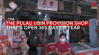 The Pulau Ubin provision shop that opens 365 days a year