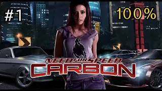 Need For Speed CARBON + Redux MOD - Walkthrough 100% - Carrer | #1