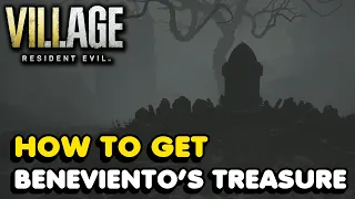 How To Get Beneviento's Treasure In Resident Evil 8 Village