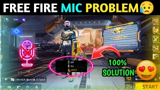 FREE FIRE MIC PROBLEM | HOW TO SOLVED MIC PROBLEM IN FREE FIRE | MIC SOUND PROBLEM |